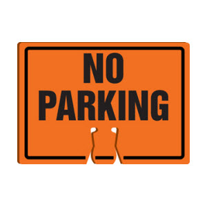 ACCUFORM FBC756 10\" x 14\" .060 Plastic Orange Double-Sided NO PARKING Cone Top Warning Sign