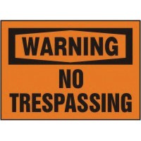 Accuform Signs MADM313VS Accuform Signs 7\" X 10\" Orange And Black Vinyl Value Admittance Sign \"Warning No Trespassing\"