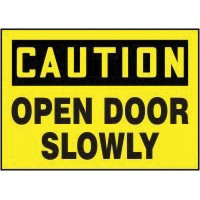 Accuform Signs MABR603VS Accuform Signs 7\" X 10\" Yellow And Black Adhesive Vinyl Value Admittance Sign \"Caution Open Door Slowl