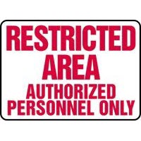 Construction Signs Restricted Area Authorized Personnel Only Signs Accuform MADM595VP Safety Signs