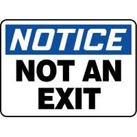 Notice Not An Exit Signs Accuform MADM832VP Safety Signs