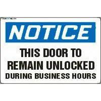 Notice This Door To Remain Unlocked During Business Hours Signs Accuform MADM895VP Safety Signs