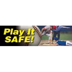 Safety Banners Accuform MBR818 "Play it Safe" Safety Banner: 8' x 28"