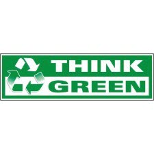 Safety Banners Accuform MBR707 "Think Green" Safety Banner: 8' x 28"