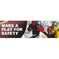 Safety Banners Accuform MBR836 \"Make a Play for Safety\" Safety Banner: 8\' x 28\"