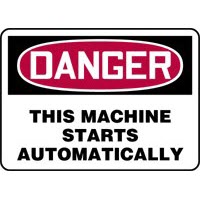 Danger This Machine Starts Automatically Signs Accuform MEQM047VP Safety Signs