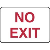 NO EXIT Signs Red Lettering/White Background Accuform MADC529VP Safety Signs