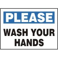 Restroom Signs Please Wash Your Hands Signs Accuform MRST904VP Safety Signs