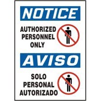 Bilingual Signs Notice Authorized Personnel Only Signs - Aviso Solo Personal Autorizado Accuform SBMADM866VP Safety Signs