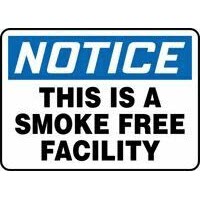 No Smoking Signs Notice This Is A Smoke Free Facility Sign Accuform MSMK849VP Safety Signs