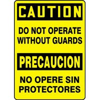 Bilingual Signs Caution Do Not Operate Without Guards Signs - Precaucion No Opere Sin Protecciones Accuform SBMEQC721VP Safety Signs