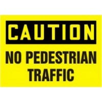 Traffic Signs Caution No Pedestrian Traffic Signs Accuform MVHR667VP Safety Signs