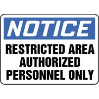 Accuform Signs MADC807VS Accuform Signs 7\" X 10\" Blue, Black And White Adhesive Vinyl Value Admittance Sign \"Notice Restricted