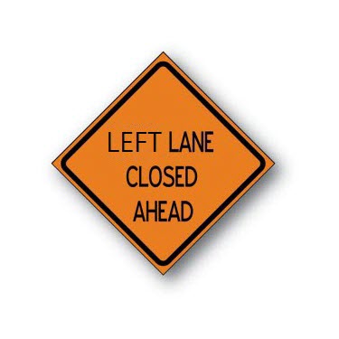 DICKE RUNR48200LLCA 48\" Non-Reflective LEFT LANE CLOSED AHEAD Solid Roll-Up Sign